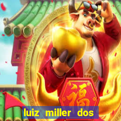 luiz miller dos santos martinho